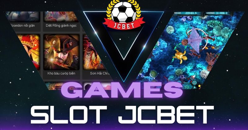 Top 5 game slot hay dễ chơi ăn sập sàn từ cao thủ Game 3D JCBET